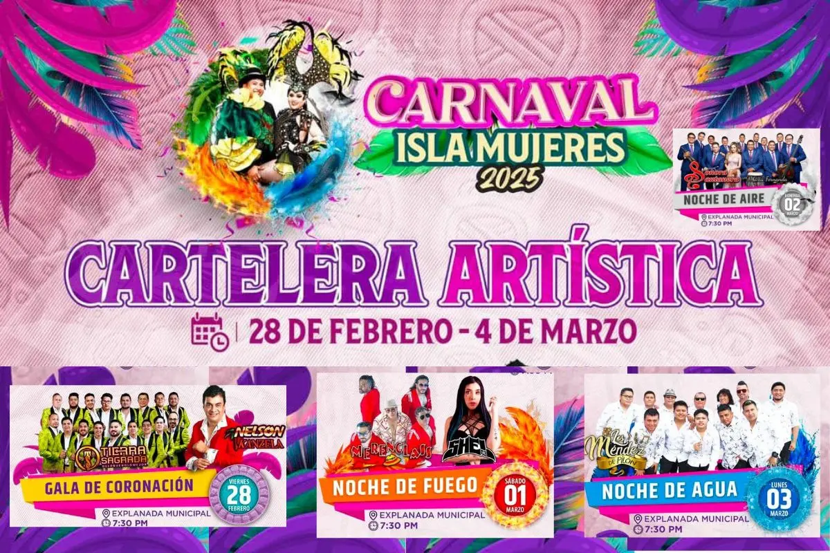 Isla Mujeres Carnival 2025: Dates, Artists and Everything You Need to Know