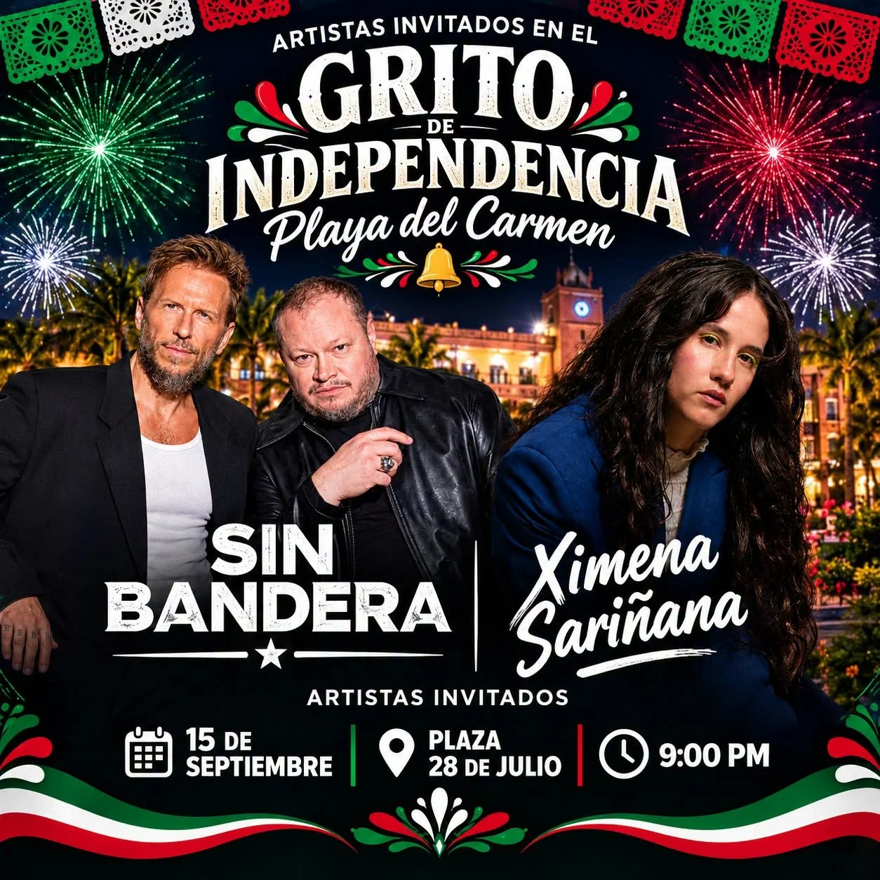 El Grito de Independencia en Playa del Carmen con Ximena Sariñana y dúo Sin Bandera